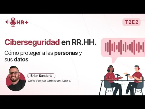 Webinar: Ciberseguridad en RR.HH., Brian Sanabria